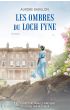 Les Ombres Du Loch Fyne: Les Secrets De Famille Finissent Toujours Par Resurgir Broché – 24 Mars 2021 De Aurore Barillon