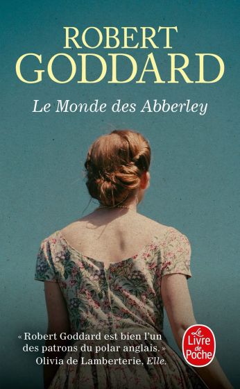 Le Monde Des Abberley Poche – 29 Septembre 2021 De Robert Goddard