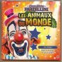 Albin D'Arlandes & Louis Langey - Les Animaux Du Monde - Cirque Sabrina Fratellini
