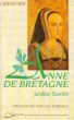 Anne De Bretagne : Jardins Secrets Broché – 20 Novembre 2000 De Genevieve Morgane Tanguy