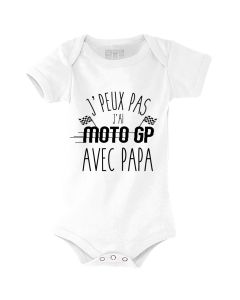 Body bébé cadeau de naissance motard, j'peux pas j'ai moto GP avec PAPA, 100% coton