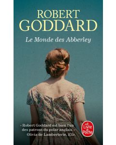 Le Monde Des Abberley Poche – 29 Septembre 2021 De Robert Goddard