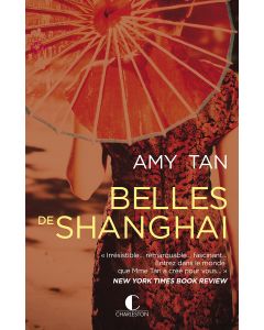 Belles De Shanghaï Broché – Grand Livre, 8 Avril 2016 De Amy Tan (Auteur)