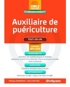Auxiliaire De Puériculture 2015-2016: Métier Catégorie C Broché – 8 Juin 2015 De Philippe Domingues